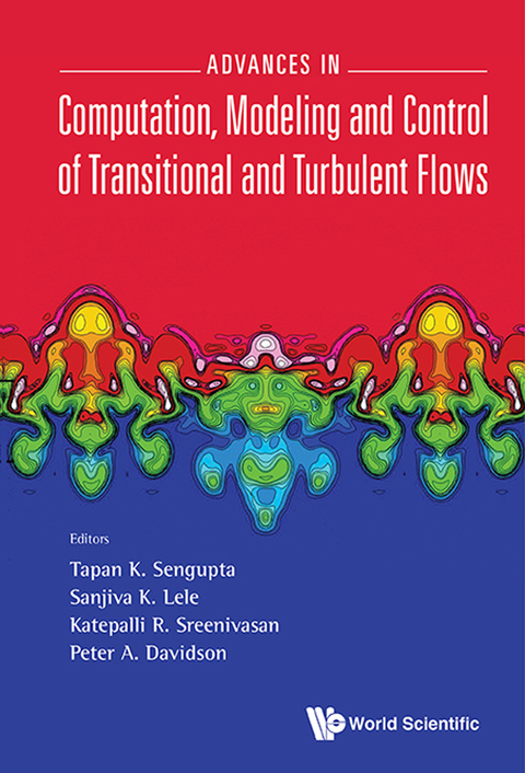 Cover image for book Advances in Computation, Modeling and Control of Transitional and Turbulent Flows