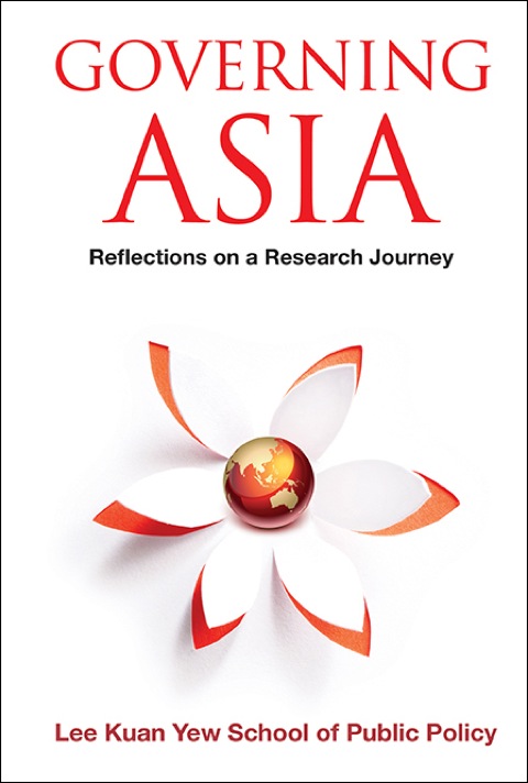 Cover image for book Governing Asia: Reflections on a Research Journey