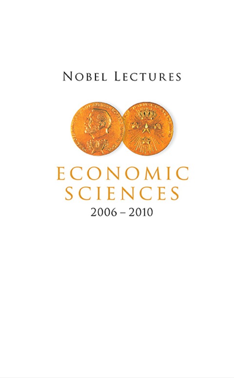 Cover image for book NOBEL LECT IN ECO (2006-2010)