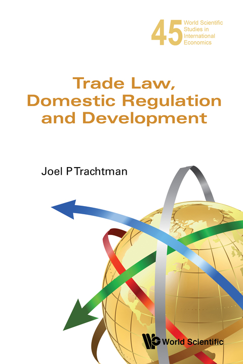 Cover image for book Trade Law, Domestic Regulation and Development