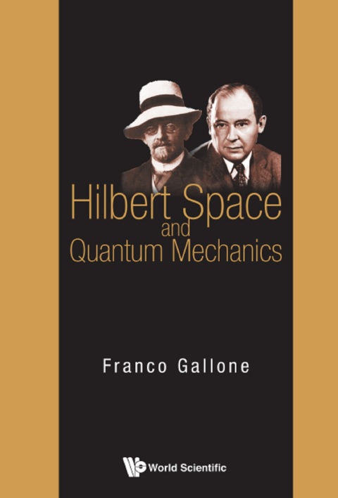 Cover image for book Hilbert Space and Quantum Mechanics