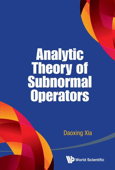 Cover image for book Analytic Theory of Subnormal Operators