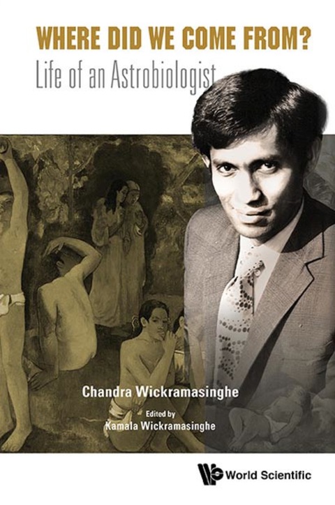 Cover image for book Where Did We Come From?: Life Of An Astrobiologist