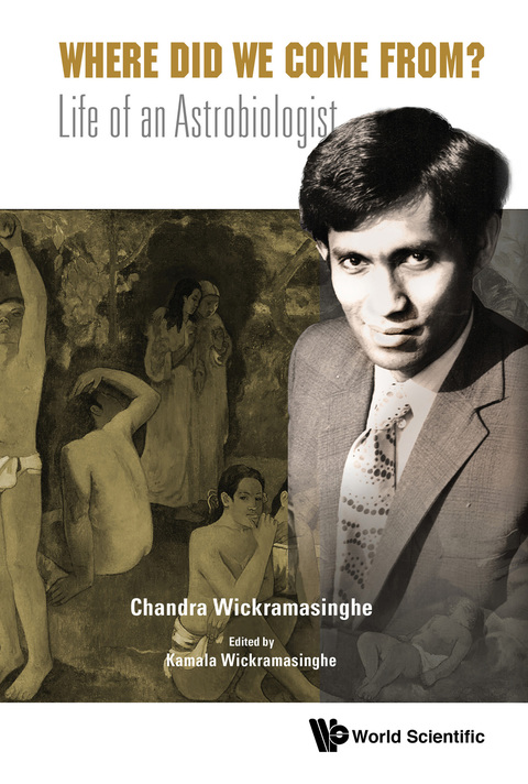 Cover image for book Where Did We Come From?: Life of an Astrobiologist