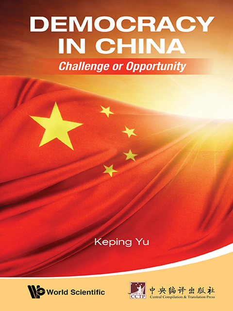 Cover image for book Democracy in China: Challenge or Opportunity