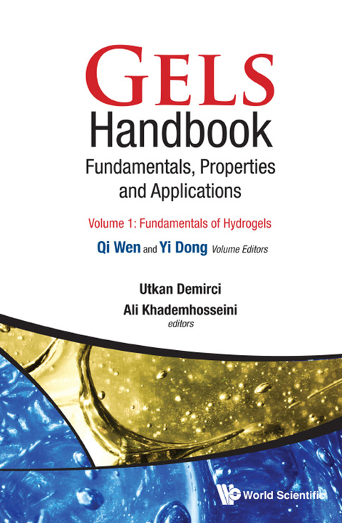 Cover image for book Gels Handbook: Fundamentals, Properties and Applications (In 3 Volumes)