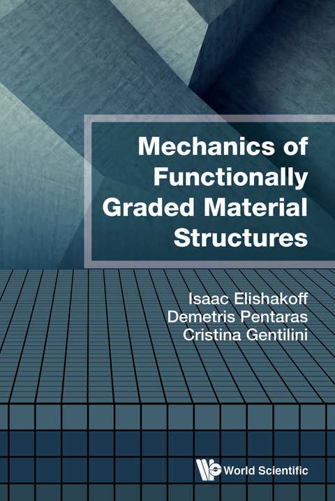 Cover image for book Mechanics of Functionally Graded Material Structures