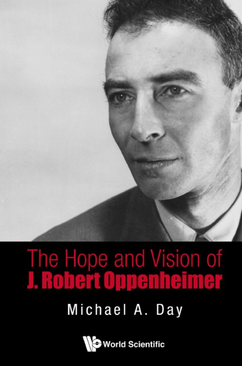 Cover image for book Hope And Vision Of J. Robert Oppenheimer, The