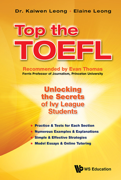 Cover image for book Top the TOEFL: Unlocking the Secrets of Ivy League Students