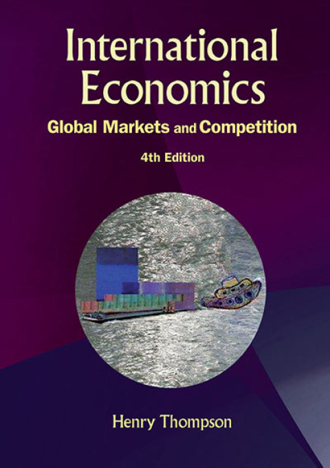 Cover image for book International Economics: Global Markets and Competition