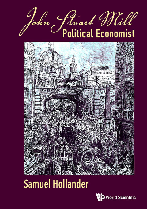 Cover image for book John Stuart Mill: Political Economist