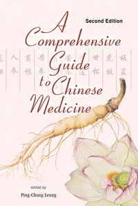 Titelbild: Comprehensive Guide To Chinese Medicine, A (Second Edition) 2nd edition 9789814667074