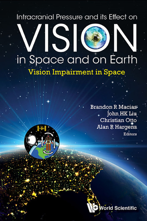 Cover image for book Intracranial Pressure and its Effect on Vision in Space and on Earth: Vision Impairment in Space