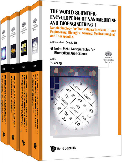 Cover image for book The World Scientific Encyclopedia of Nanomedicine and Bioengineering I: Nanotechnology for Translational Medicine: Tissue Engineering, Biological Sensing, Medical Imaging, and Therapeutics
