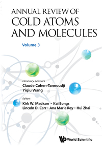 صورة الغلاف: Annual Review Of Cold Atoms And Molecules - Volume 3 9789814667739