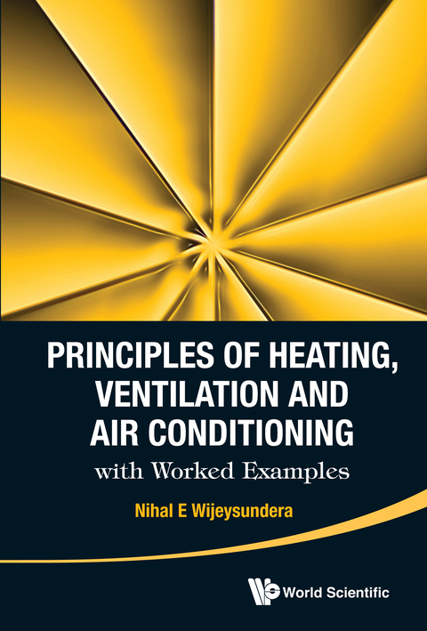 Cover image for book Principles of Heating, Ventilation and Air Conditioning with Worked Examples
