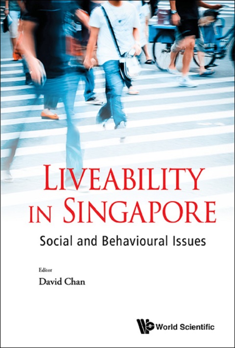 Cover image for book Liveability in Singapore: Social and Behavioural Issues
