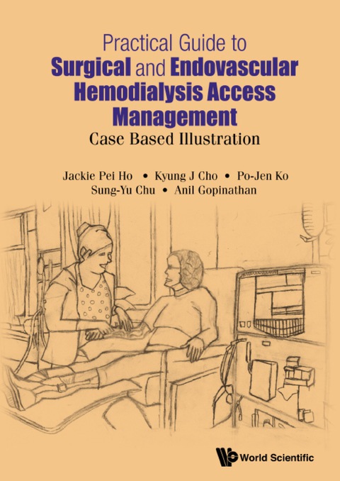 Cover image for book Practical Guide To Surgical And Endovascular Hemodialysis Access Management: Case Based Illustration