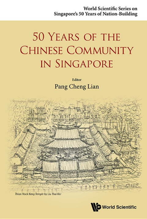Cover image for book 50 Years Of The Chinese Community In Singapore