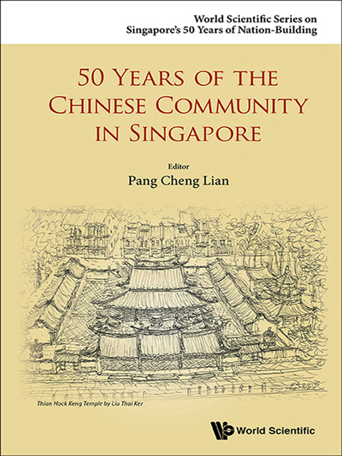 Cover image for book 50 Years of the Chinese Community in Singapore