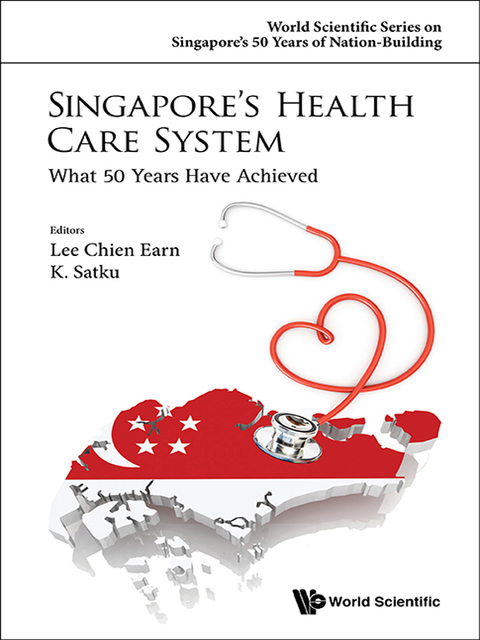 Cover image for book Singapore's Health Care System: What 50 Years Have Achieved