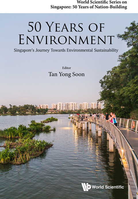Cover image for book 50 Years of Environment: Singapore's Journey Towards Environmental Sustainability