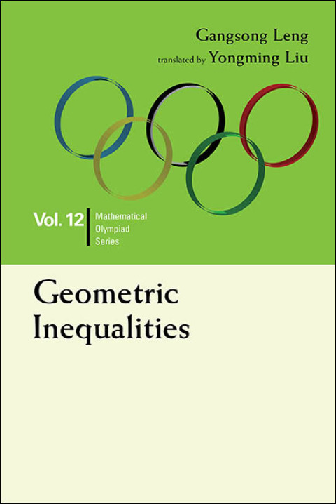 Cover image for book Geometric Inequalities: In Mathematical Olympiad and Competitions