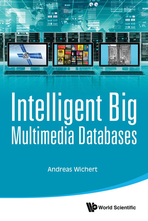 Cover image for book Intelligent Big Multimedia Databases
