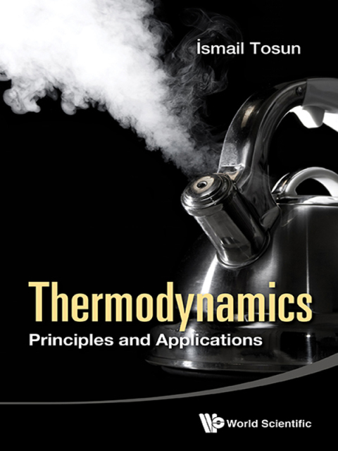 Cover image for book Thermodynamics: Principles and Applications