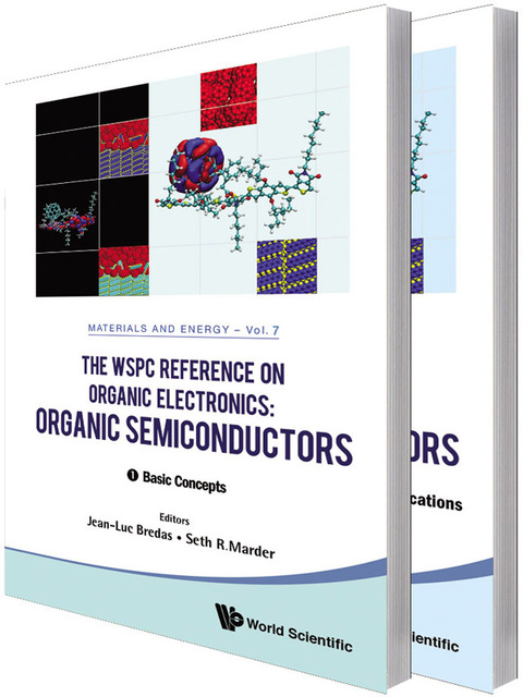 Cover image for book The WSPC Reference on Organic Electronics: Organic Semiconductors: (In 2 Volumes) Volume 1: Basic Concepts Volume 2: Fundamental Aspects of Materials and Applications
