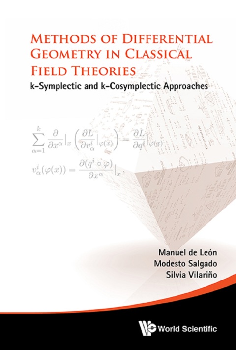 Cover image for book Methods of Differential Geometry in Classical Field Theories: k-Symplectic and k-Cosymplectic Approaches