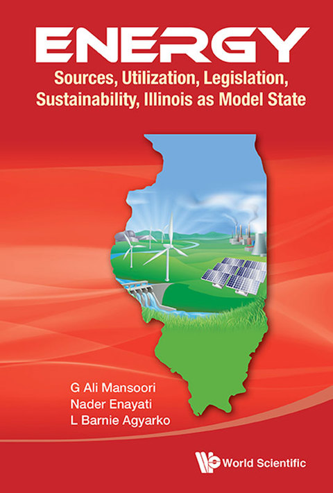 Cover image for book Energy: Sources, Utilization, Legislation, Sustainability, Illinois as Model State