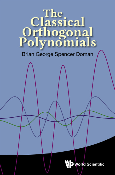 Cover image for book The Classical Orthogonal Polynomials