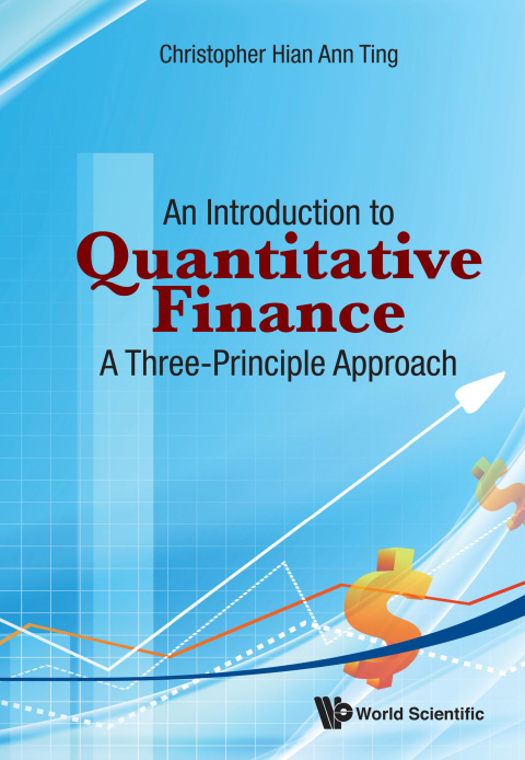 Cover image for book An Introduction to Quantitative Finance: A Three-Principle Approach