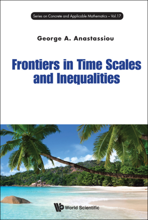 Cover image for book Frontiers in Time Scales and Inequalities