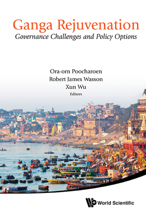 Cover image for book Ganga Rejuvenation: Governance Challenges and Policy Options
