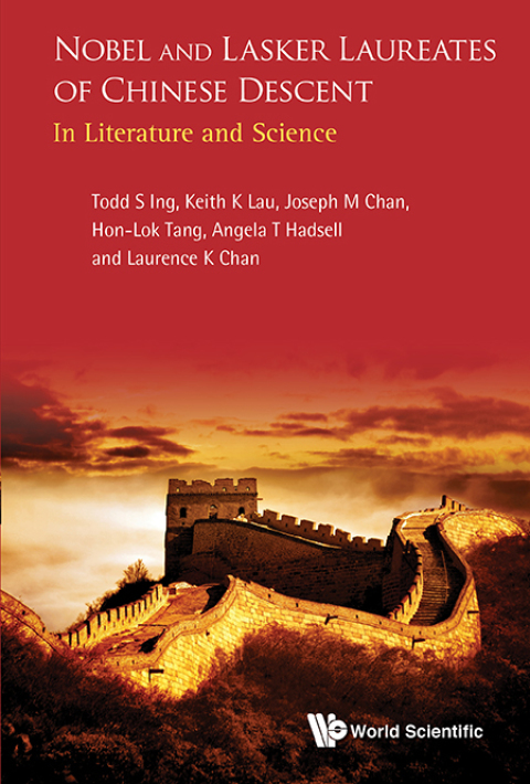 Cover image for book Nobel and Lasker Laureates of Chinese Descent: In Literature and Science