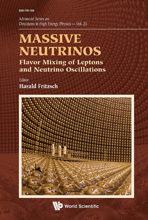 Cover image for book Massive Neutrinos: Flavor Mixing of Leptons and Neutrino Oscillations