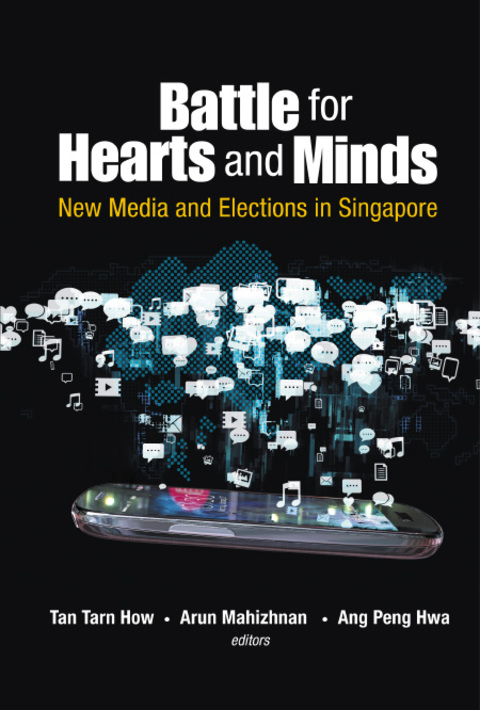 Cover image for book Battle for Hearts and Minds: New Media and Elections in Singapore