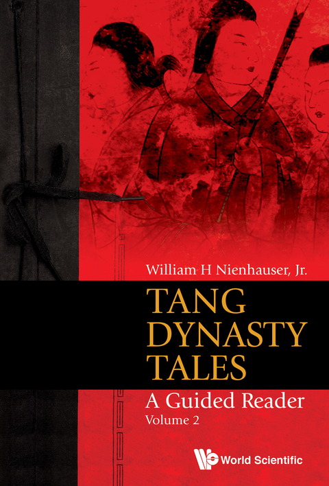 Cover image for book Tang Dynasty Tales: A Guided Reader Volume 2