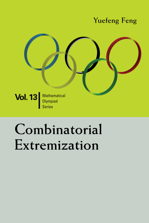 Cover image for book Combinatorial Extremization: In Mathematical Olympiad and Competitions