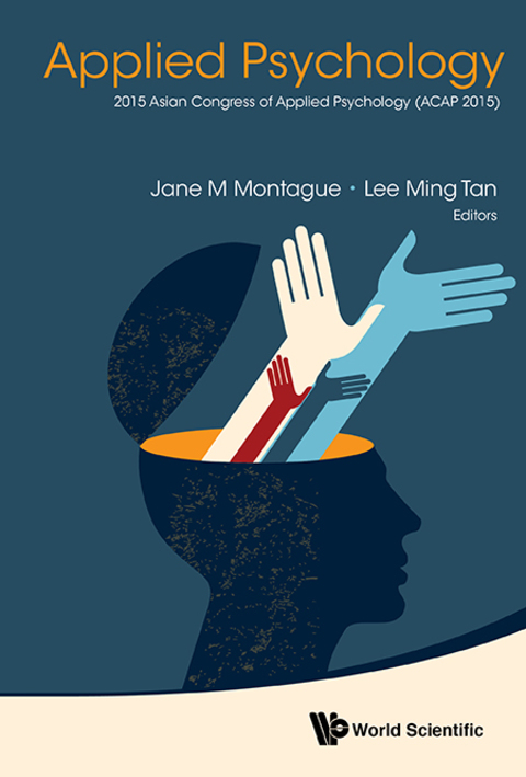 Cover image for book Applied Psychology: Proceedings of the 2015 Asian Congress of Applied Psychology (ACAP 2015)
