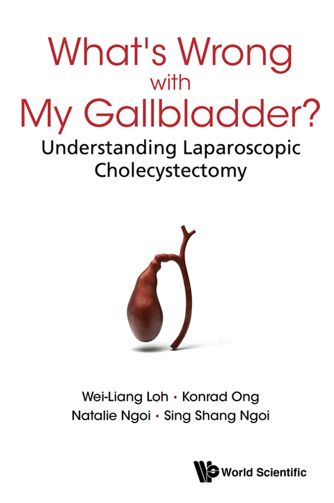 Cover image for book What's Wrong with My Gallbladder?: Understanding Laparoscopic Cholecystectomy