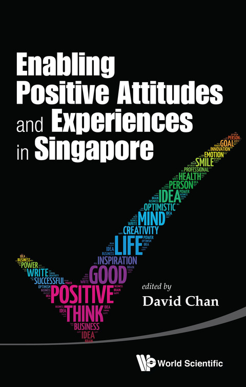 Cover image for book Enabling Positive Attitudes and Experiences in Singapore