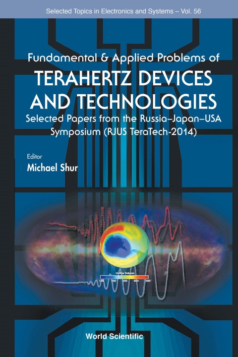 Cover image for book Fundamental & Applied Problems of Terahertz Devices and Technologies: Selected Papers from the Russia–Japan–USA Symposium (RJUS TeraTech-2014)