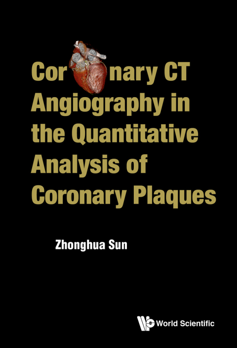 Cover image for book Coronary CT Angiography in the Quantitative Analysis of Coronary Plaques