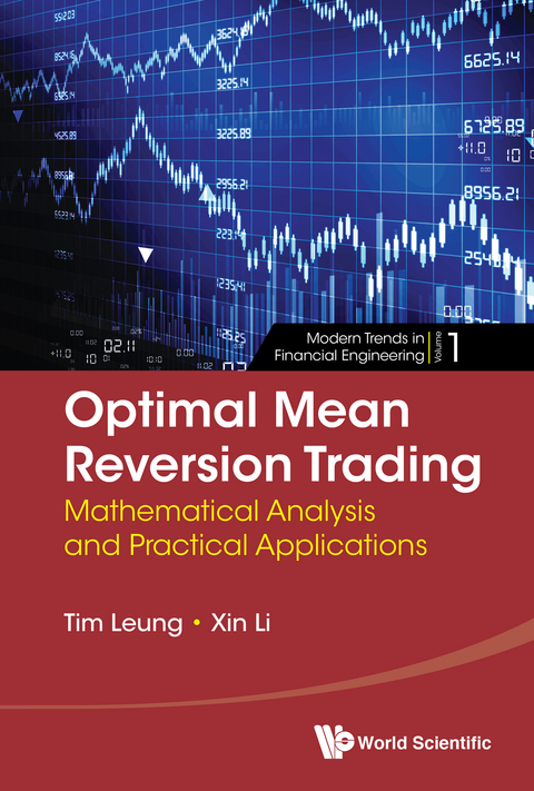 Cover image for book Optimal Mean Reversion Trading: Mathematical Analysis and Practical Applications
