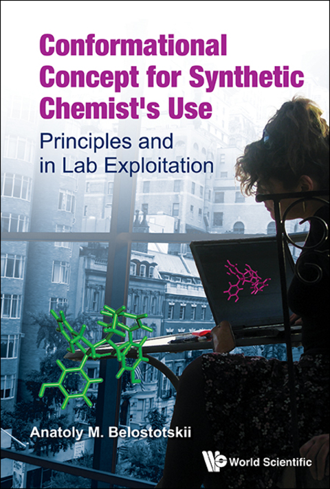 Cover image for book Conformational Concept for Synthetic Chemist's Use: Principles and in Lab Exploitation