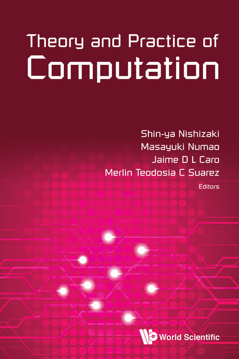 Cover image for book Theory and Practice of Computation: Proceedings of Workshop on Computation: Theory and Practice WCTP2014