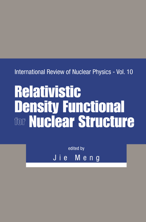 Cover image for book Relativistic Density Functional for Nuclear Structure